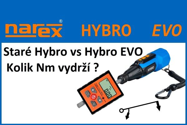 Staré Hybro vs. Hybro EVO - Kolik Nm vydrží?